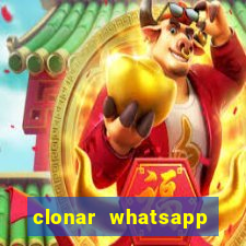 clonar whatsapp normal gratis